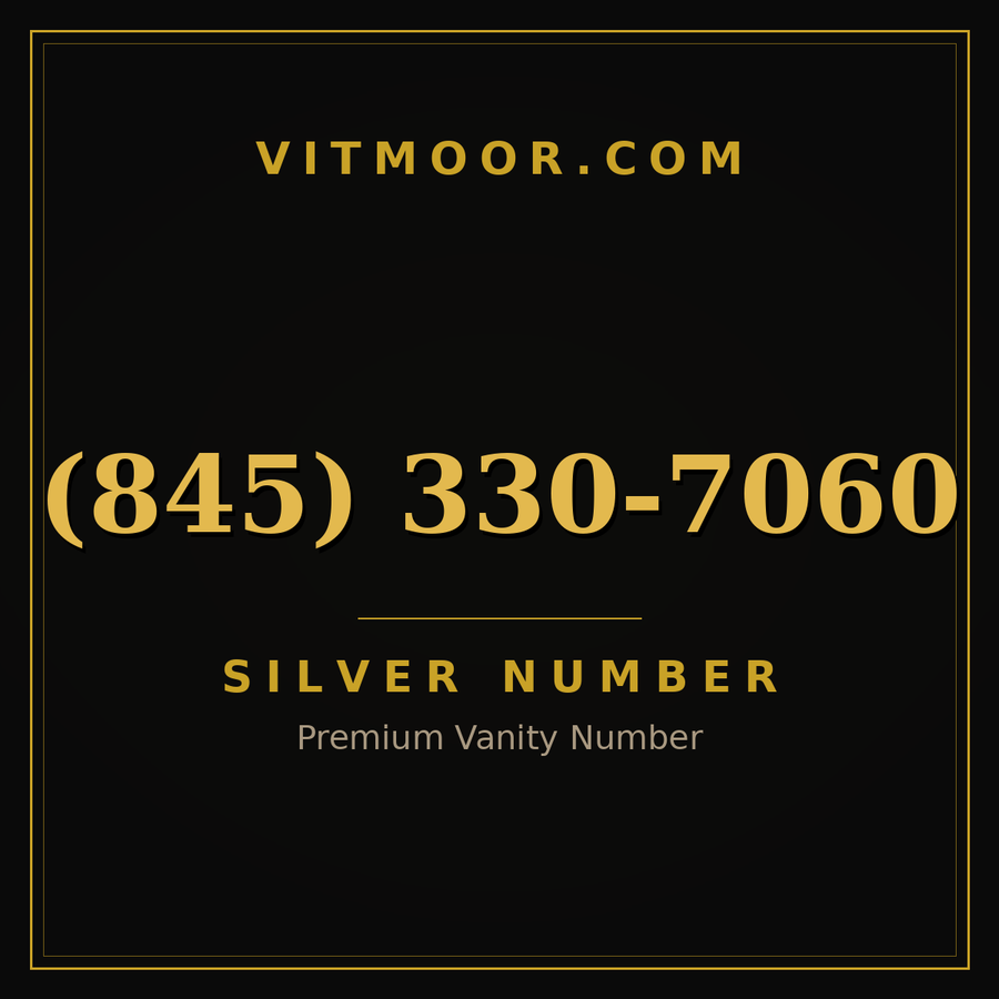 VITMOOR Silver premium number (845) 330-7060