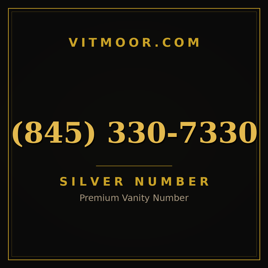 VITMOOR Silver premium number (845) 330-7330