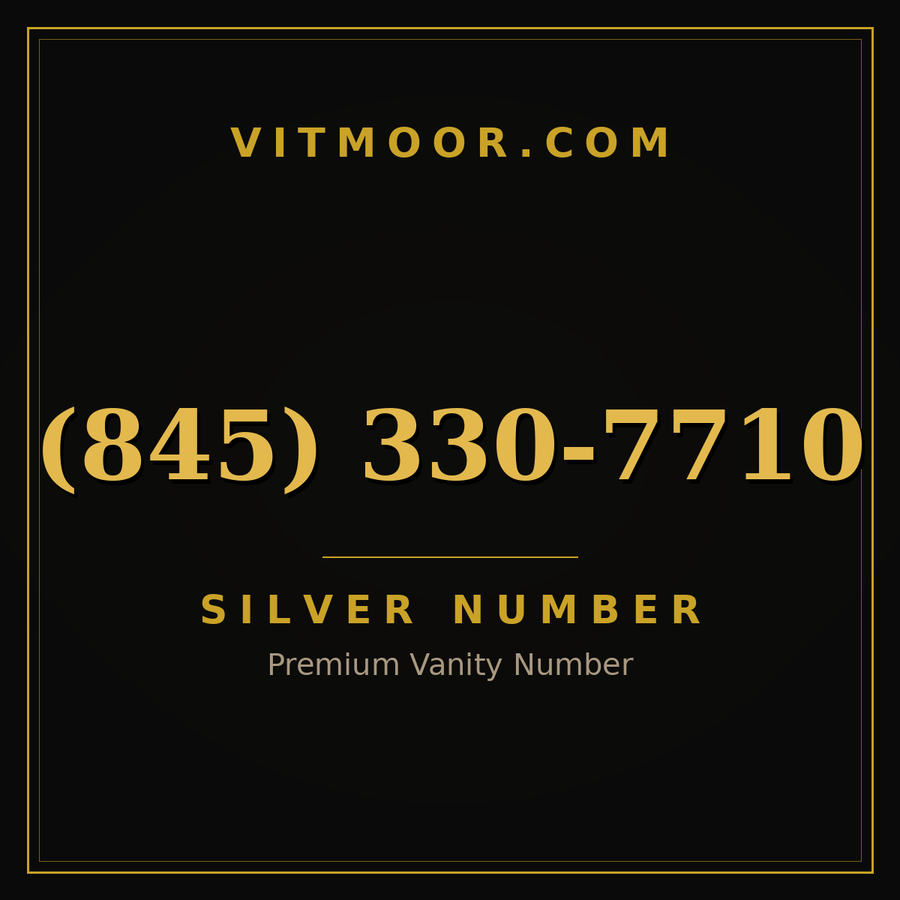 VITMOOR Silver premium number (845) 330-7710