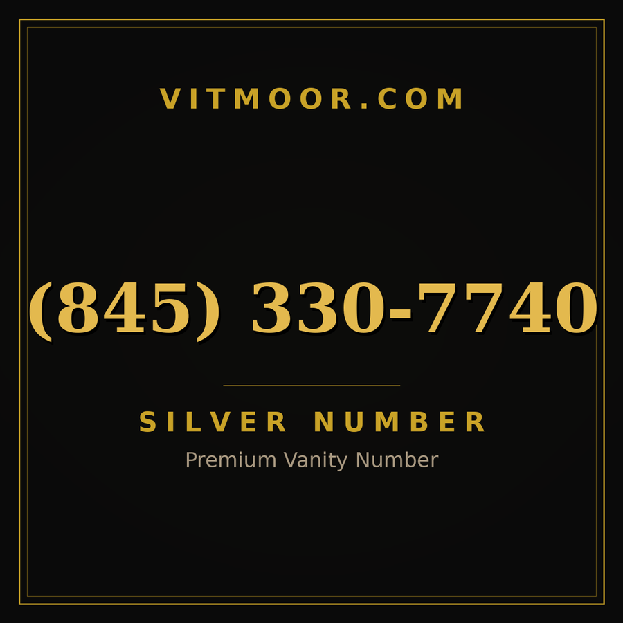 VITMOOR Silver premium number (845) 330-7740