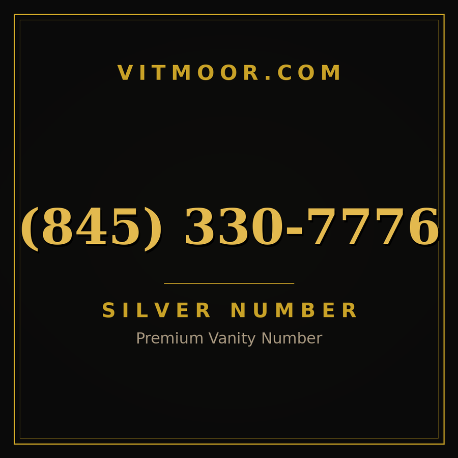 VITMOOR Silver premium number (845) 330-7776
