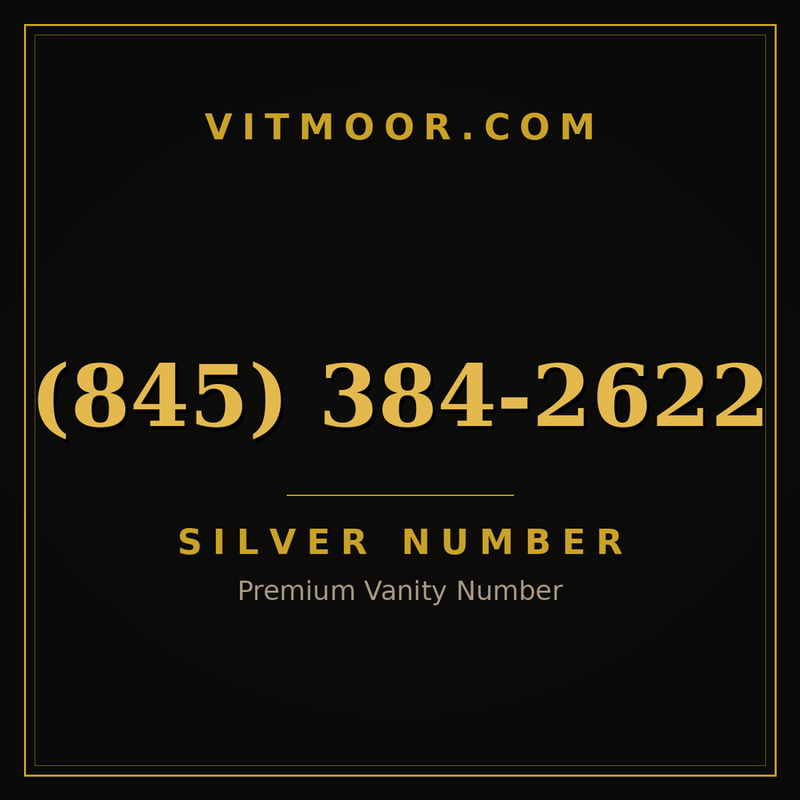 VITMOOR Silver premium number (845) 384-2622