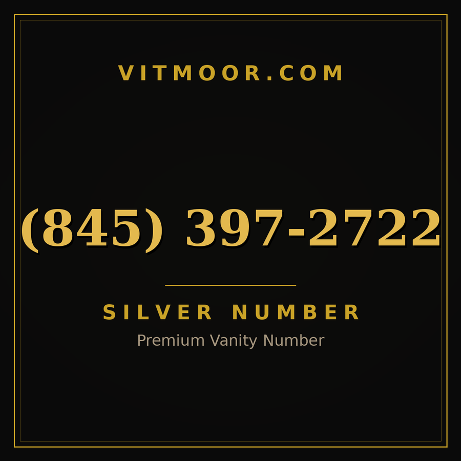 VITMOOR Silver premium number (845) 397-2722