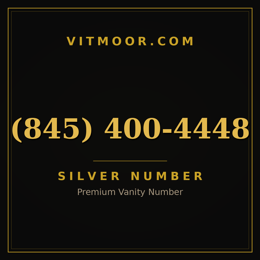 VITMOOR Silver premium number (845) 400-4448