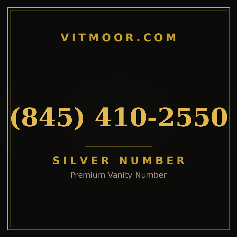 VITMOOR Silver premium number (845) 410-2550