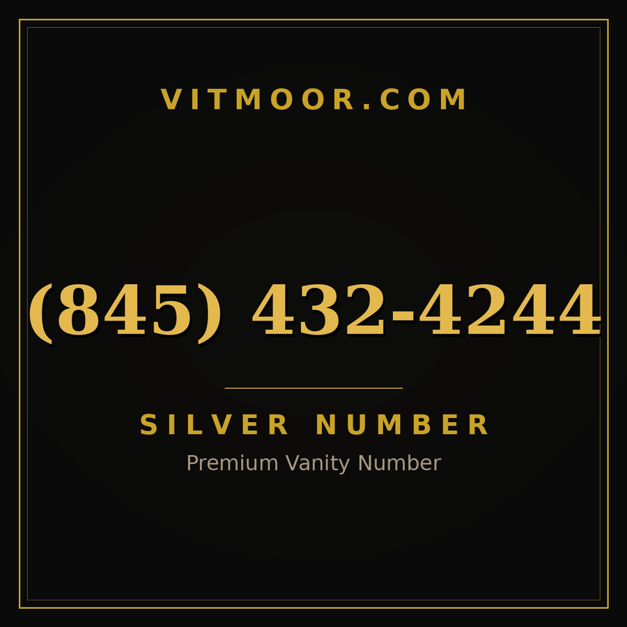 VITMOOR Silver premium number (845) 432-4244