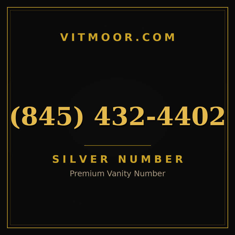 VITMOOR Silver premium number (845) 432-4402