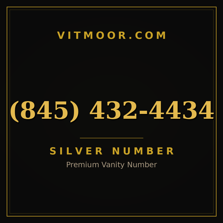 VITMOOR Silver premium number (845) 432-4434