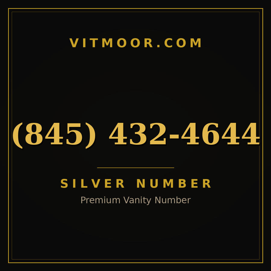 VITMOOR Silver premium number (845) 432-4644
