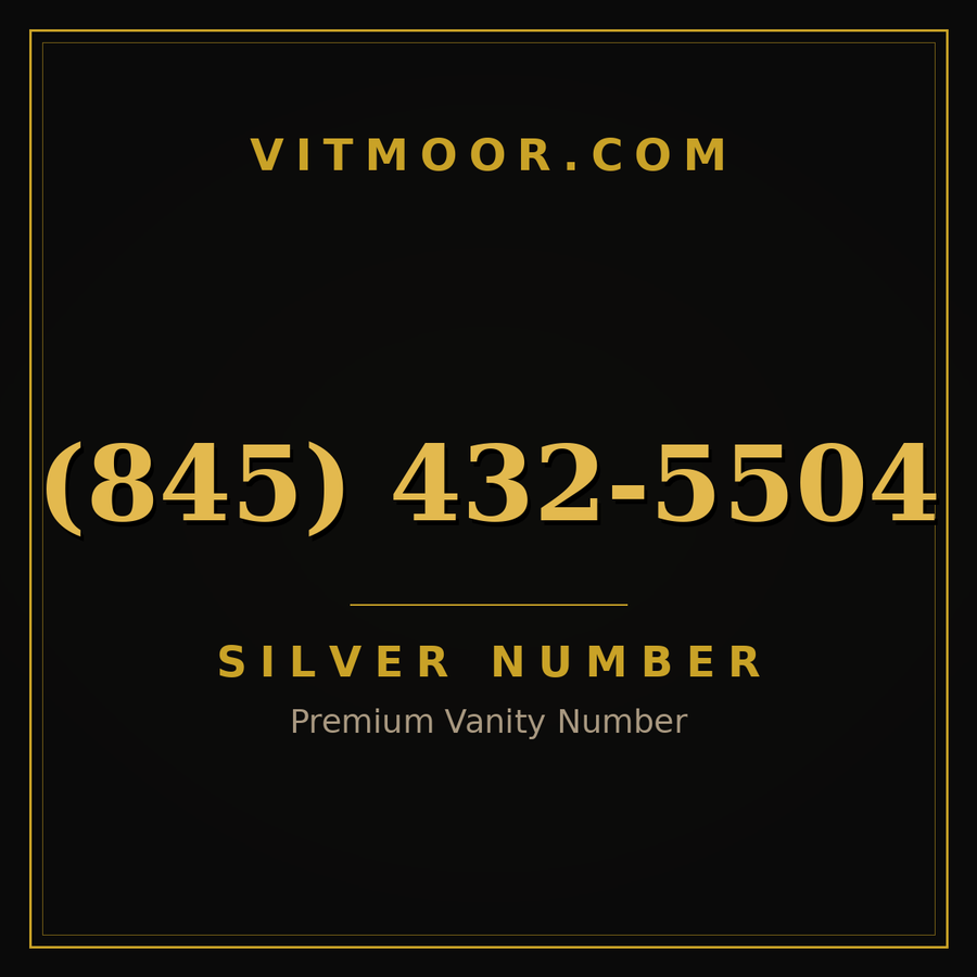 VITMOOR Silver premium number (845) 432-5504