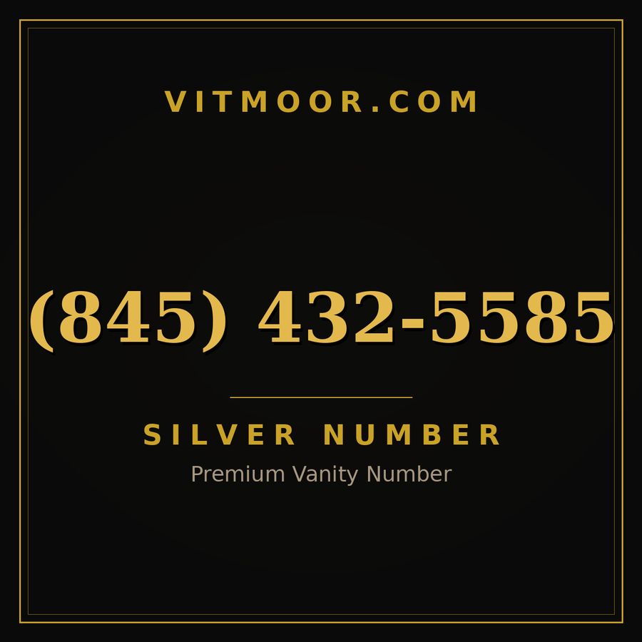 VITMOOR Silver premium number (845) 432-5585