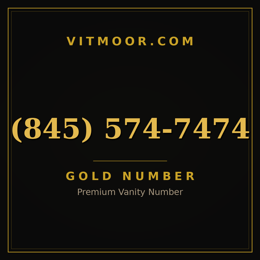 VITMOOR Gold premium number (845) 574-7474