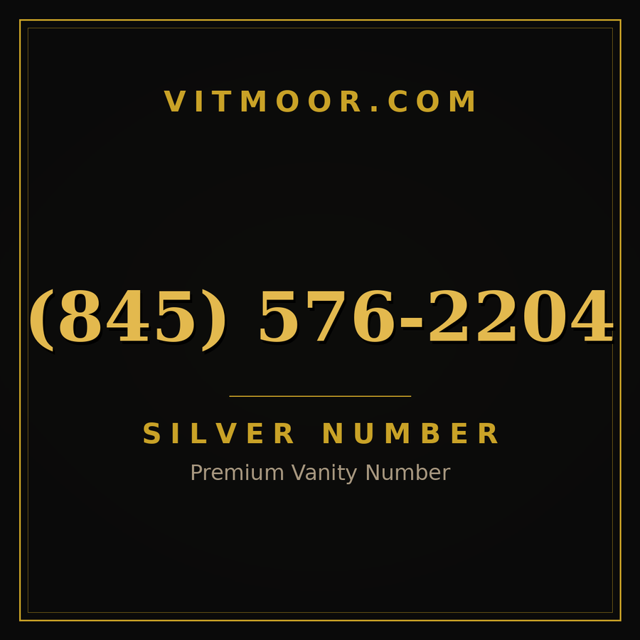 VITMOOR Silver premium number (845) 576-2204
