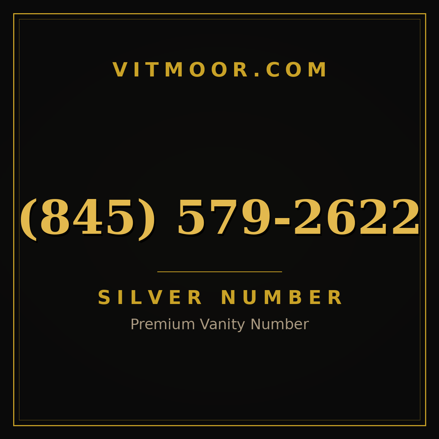 VITMOOR Silver premium number (845) 579-2622
