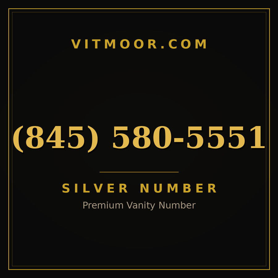VITMOOR Silver premium number (845) 580-5551