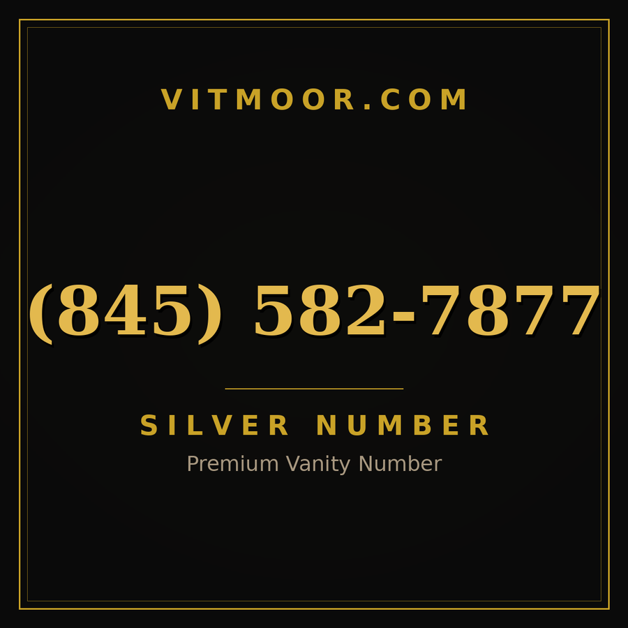 VITMOOR Silver premium number (845) 582-7877