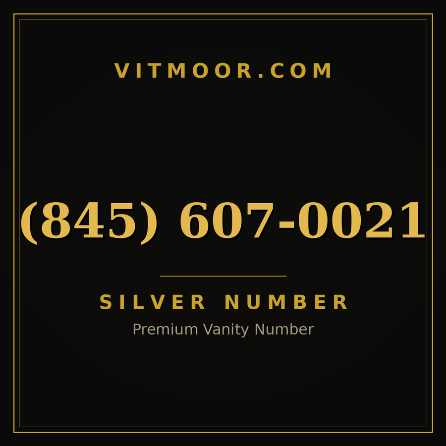 VITMOOR Silver premium number (845) 607-0021