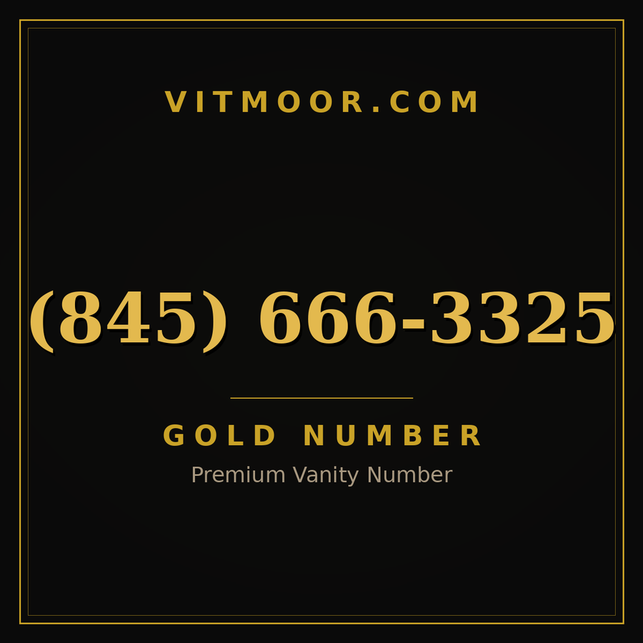 VITMOOR Gold premium number (845) 666-3325