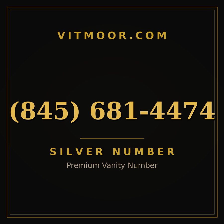 VITMOOR Silver premium number (845) 681-4474