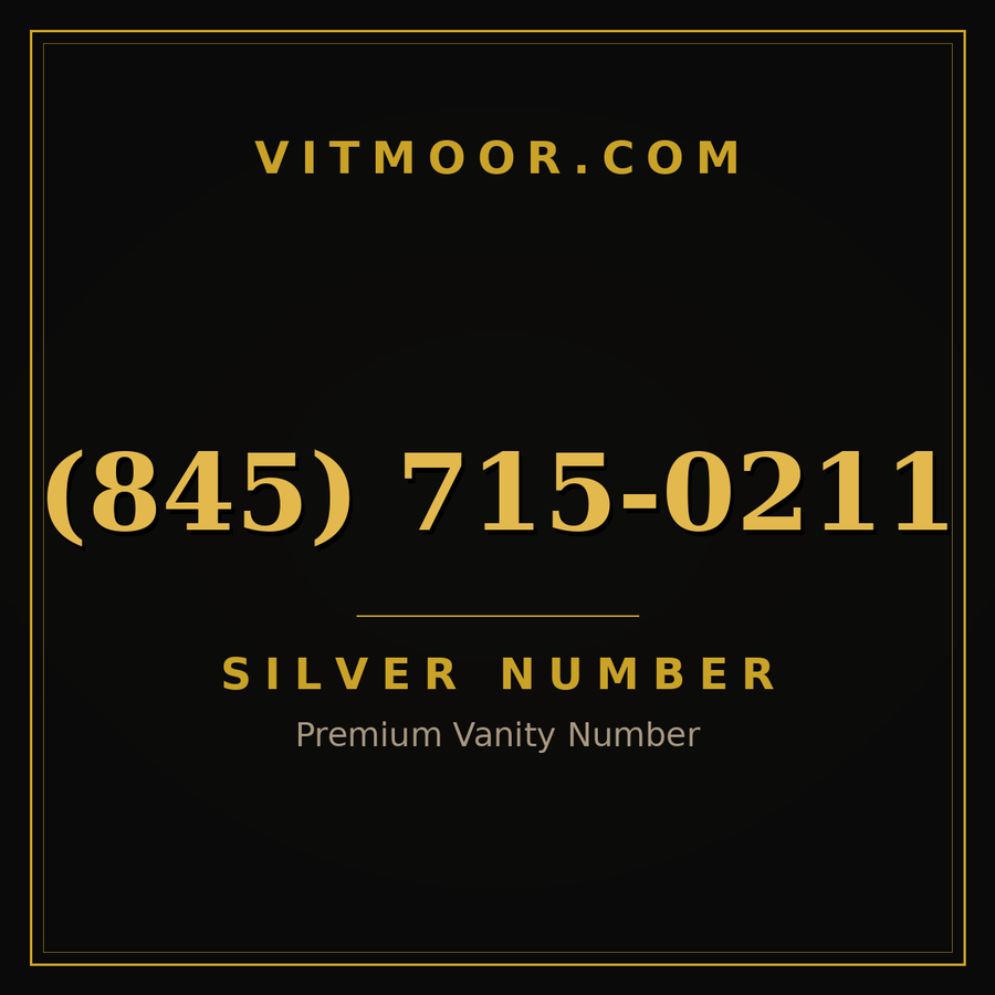 VITMOOR Silver premium number (845) 715-0211