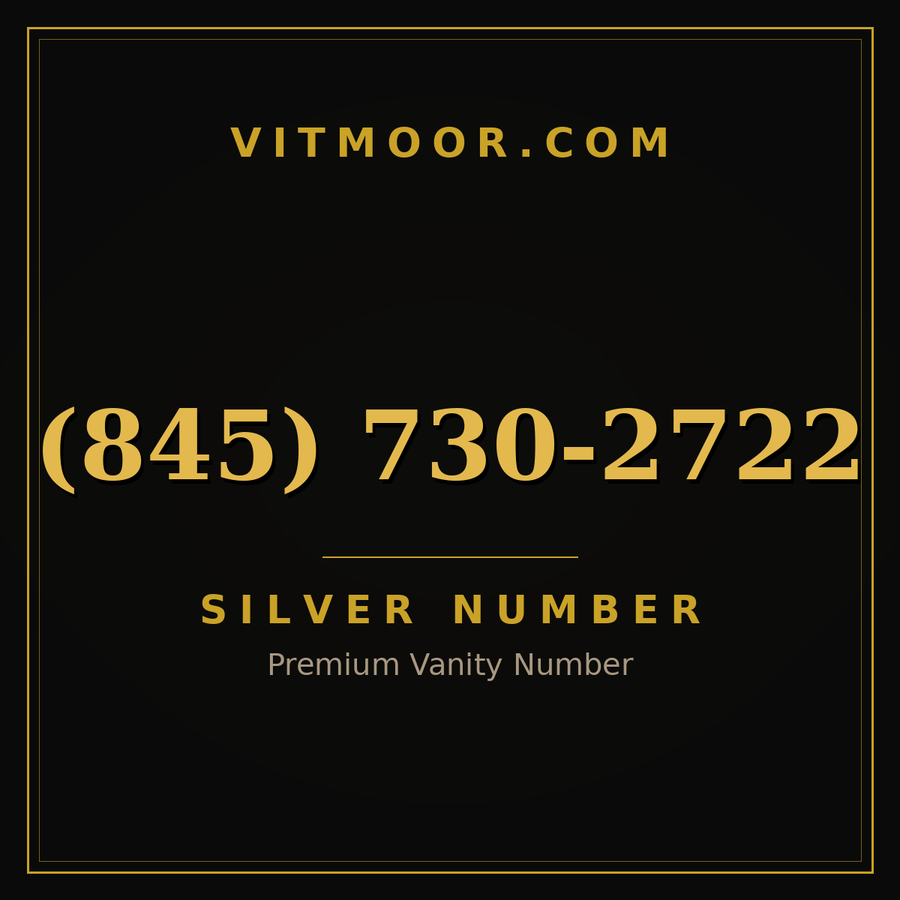 VITMOOR Silver premium number (845) 730-2722