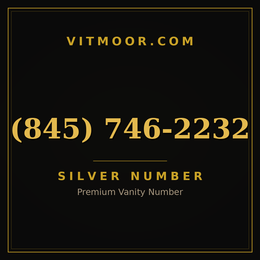 VITMOOR Silver premium number (845) 746-2232