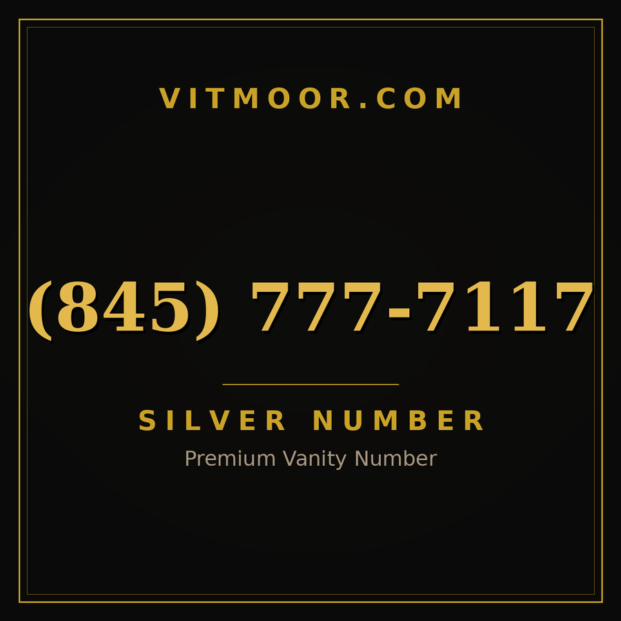 VITMOOR Silver premium number (845) 777-7117