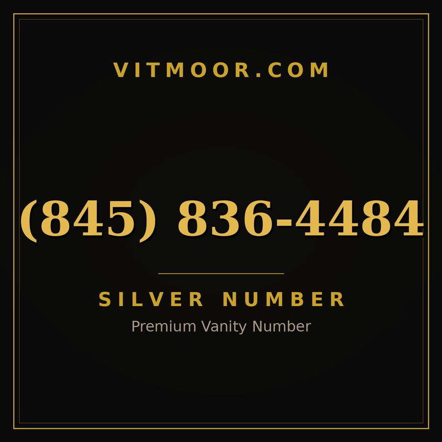 VITMOOR Silver premium number (845) 836-4484