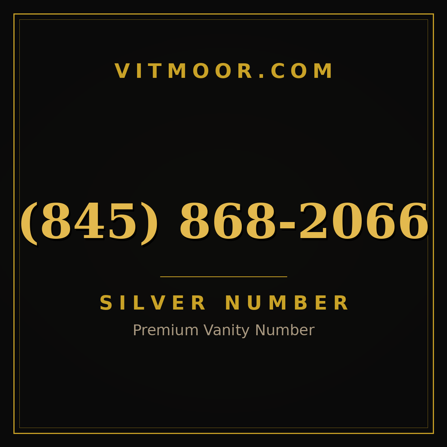 VITMOOR Silver premium number (845) 868-2066