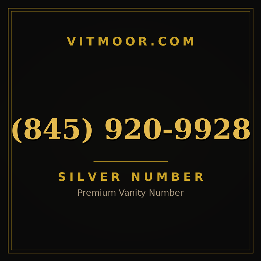 VITMOOR Silver premium number (845) 920-9928