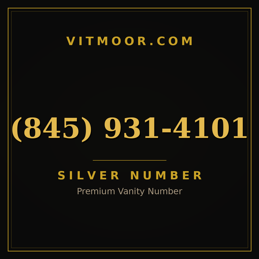 VITMOOR Silver premium number (845) 931-4101