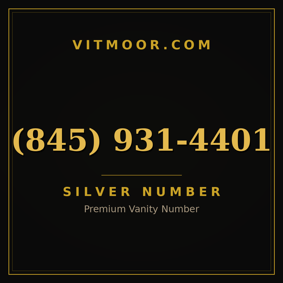 VITMOOR Silver premium number (845) 931-4401
