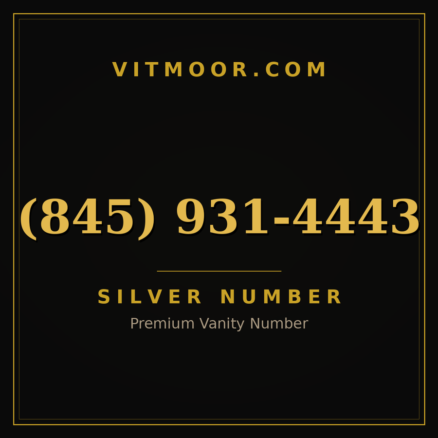 VITMOOR Silver premium number (845) 931-4443