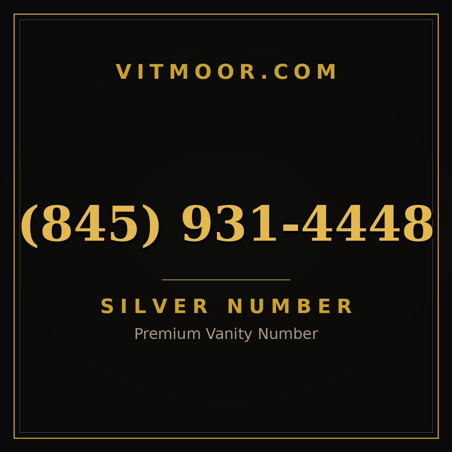 VITMOOR Silver premium number (845) 931-4448