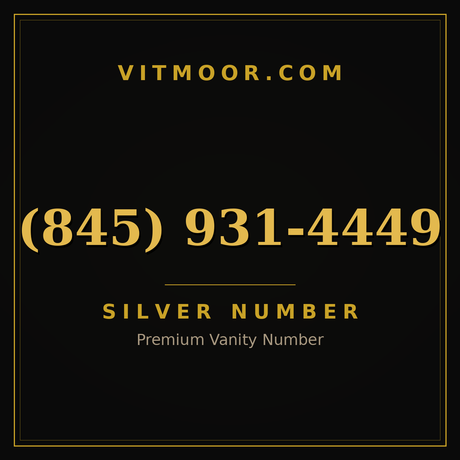 VITMOOR Silver premium number (845) 931-4449
