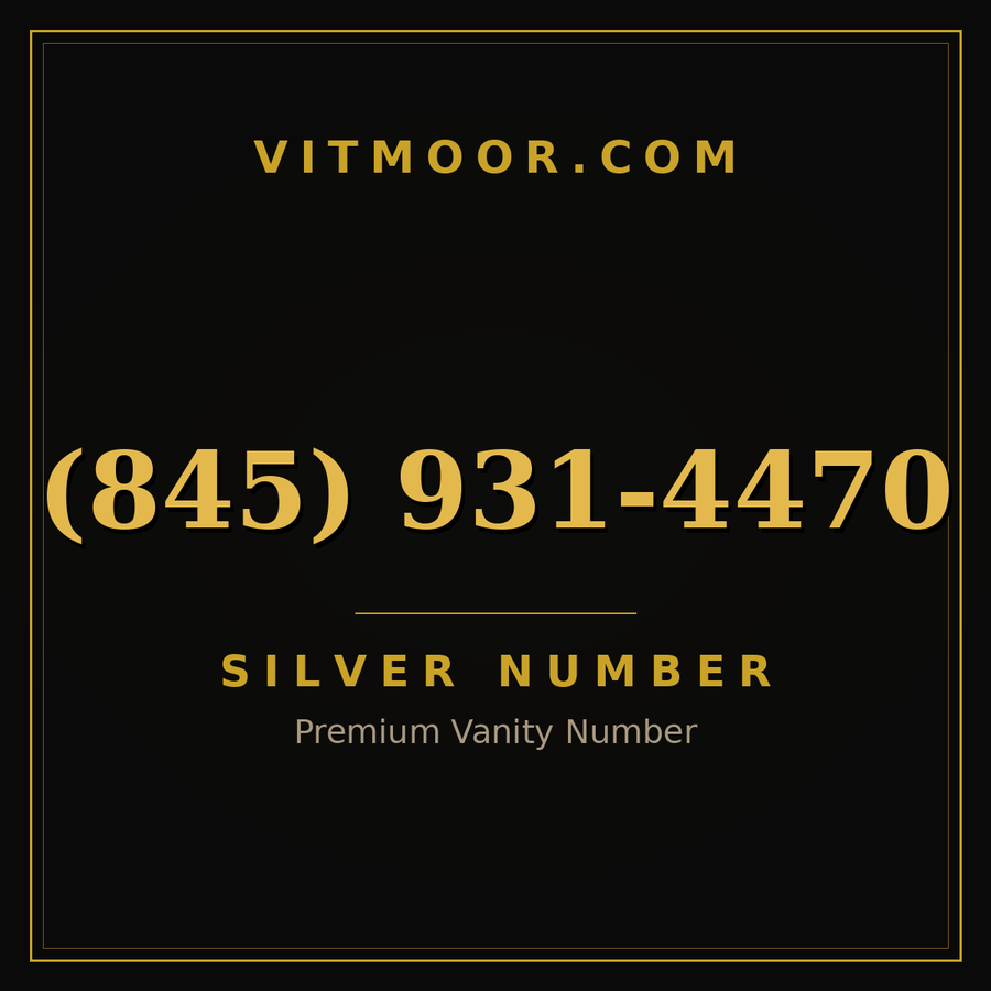 VITMOOR Silver premium number (845) 931-4470