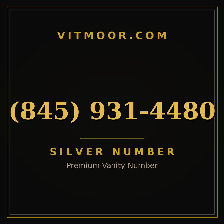 VITMOOR Silver premium number (845) 931-4480