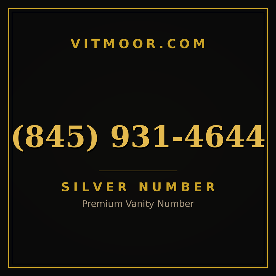 VITMOOR Silver premium number (845) 931-4644