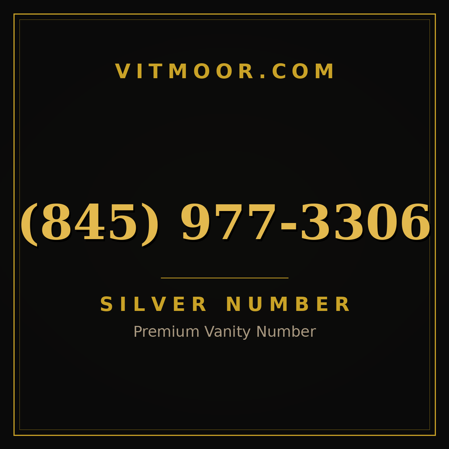 VITMOOR Silver premium number (845) 977-3306