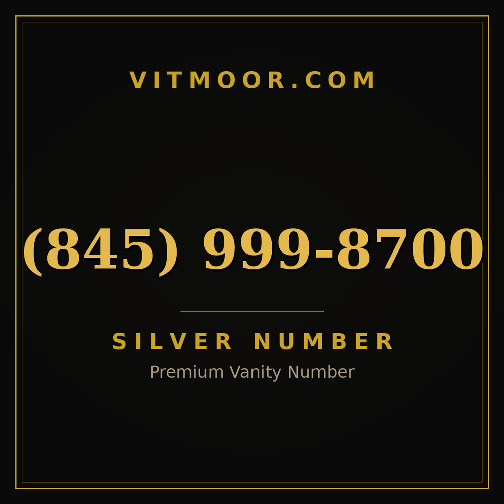 845 999-8700