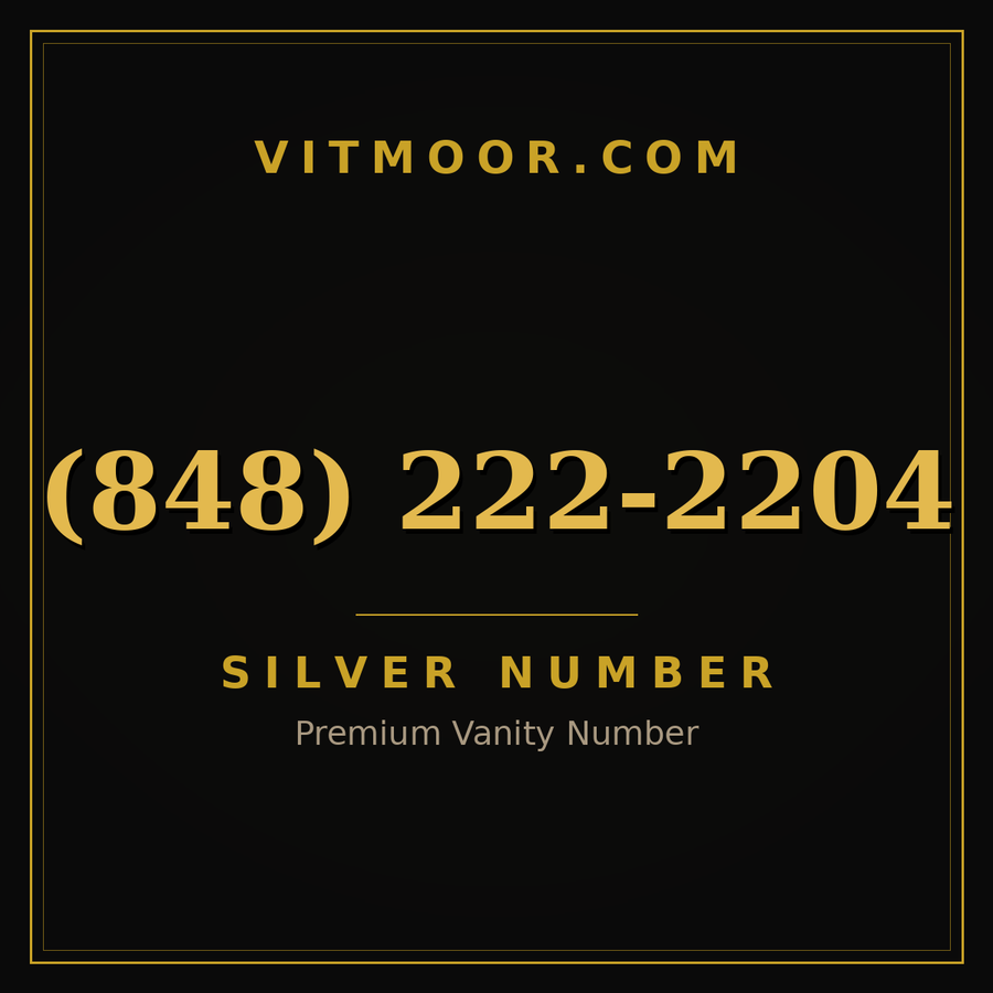 VITMOOR Silver premium number (848) 222-2204