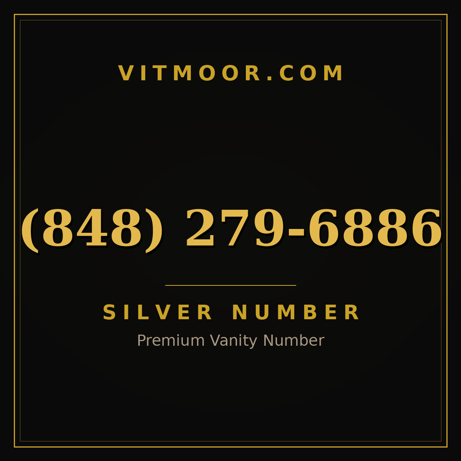 VITMOOR Silver premium number (848) 279-6886