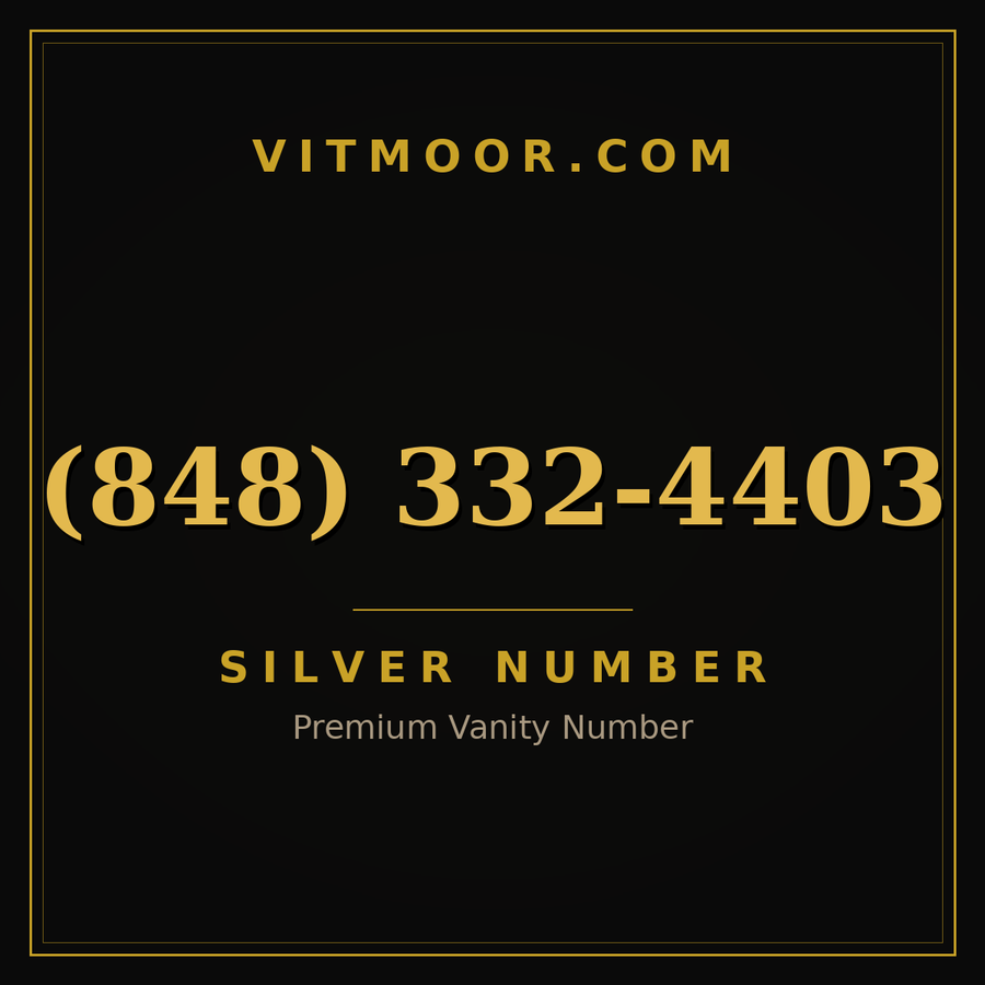 VITMOOR Silver premium number (848) 332-4403