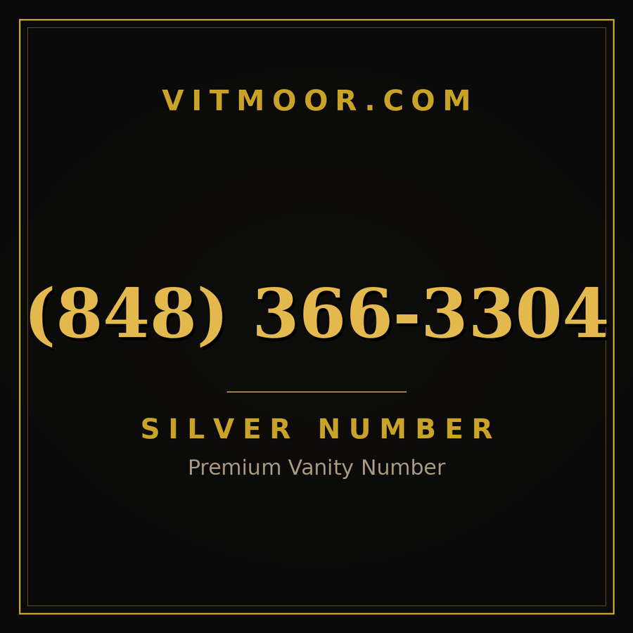 VITMOOR Silver premium number (848) 366-3304