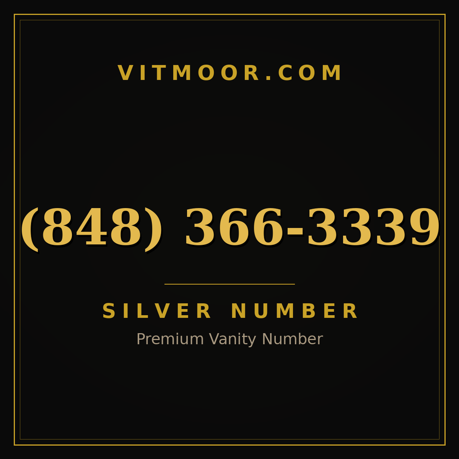 VITMOOR Silver premium number (848) 366-3339