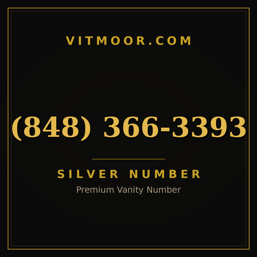 VITMOOR Silver premium number (848) 366-3393