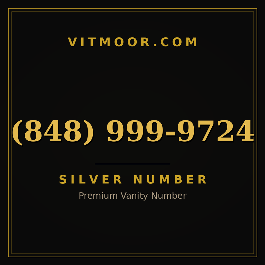 VITMOOR Silver premium number (848) 999-9724
