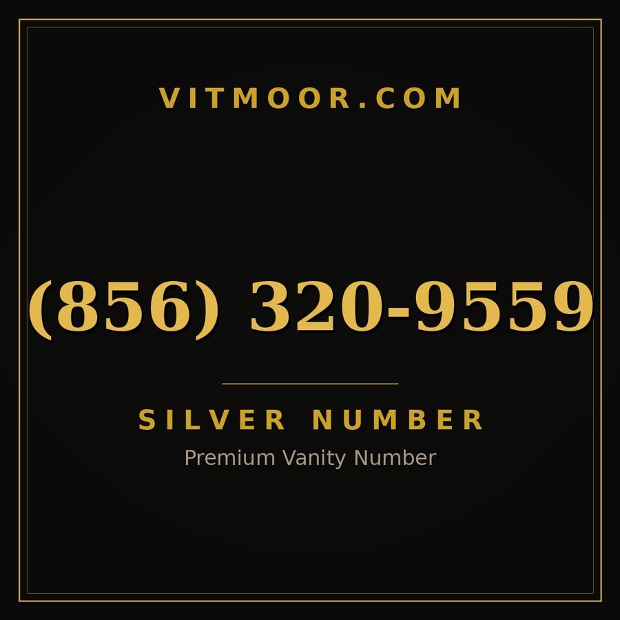 VITMOOR Silver premium number (856) 320-9559