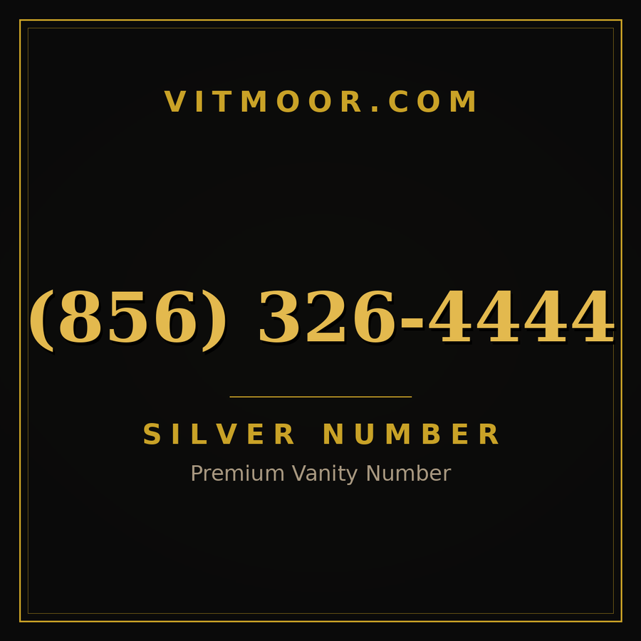 VITMOOR Silver premium number (856) 326-4444