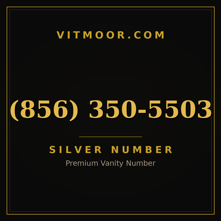 VITMOOR Silver premium number (856) 350-5503